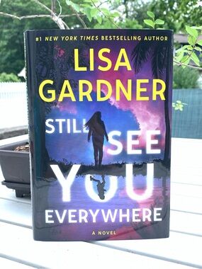 SALE $9.00 Still See You Everywhere by Lisa Gardner